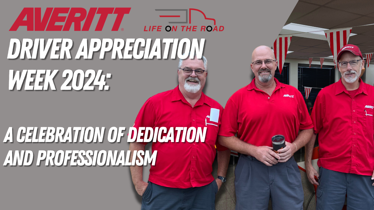Averitt's Driver Appreciation Week Celebrated Around Our Network