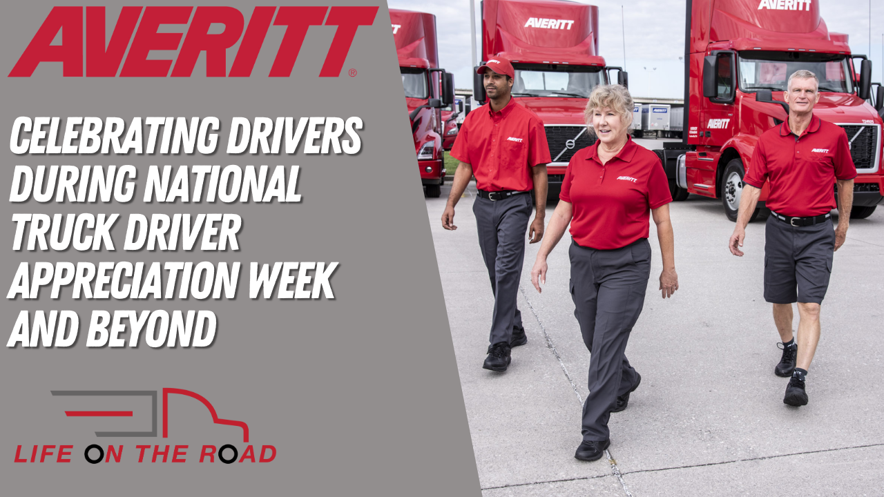 Celebrating drivers during National Truck Driver Appreciation Week